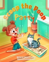 Scoop the Poop Patty! B0948RP7V2 Book Cover