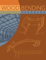 Wood Bending Handbook 1565233549 Book Cover
