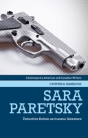 Sara Paretsky: Detective Fiction as Trauma Literature 1526156040 Book Cover