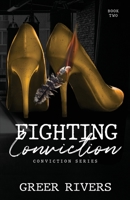 Fighting Conviction B096TJQJR7 Book Cover