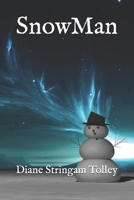 Snowman 1514243237 Book Cover