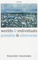 Worlds and Individuals, Possible and Otherwise 0199576890 Book Cover