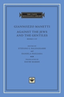 Against the Jews and the Gentiles: Books I-IV 0674974972 Book Cover
