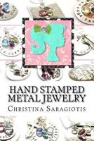 Hand Stamped Metal Jewelry 1466459301 Book Cover