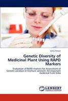 Genetic Diversity of Medicinal Plant Using Rapd Markers 3846582557 Book Cover