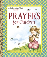 Prayers for Children (a Little Golden Book) 0375831584 Book Cover