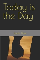 Today is the Day B0B14HL2P6 Book Cover