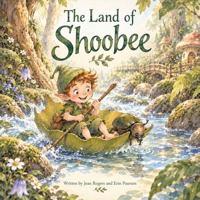 The Land of Shoobee B0HL3C4S9Z Book Cover