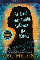 The Girl Who Could Silence the Wind 0763664197 Book Cover