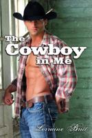 The Cowboy in Me 1497505712 Book Cover