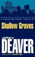 Shallow Graves