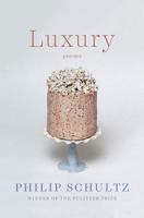 Luxury: Poems 039363468X Book Cover