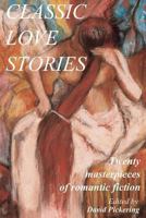 Classic Love Stories 1482012839 Book Cover