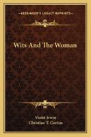 Wits and the Woman 1163284793 Book Cover