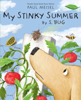 My Stinky Summer by S. Bug 0823449432 Book Cover