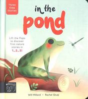Three Step Stories: In the Pond 1913520412 Book Cover