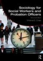 Sociology for Social Workers and Probation Officers 0415446228 Book Cover