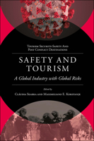 Safety and Tourism: A Global Industry With Global Risks 1803828129 Book Cover