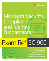 Exam Ref Sc-900 Microsoft Security Fundamentals 013756810X Book Cover