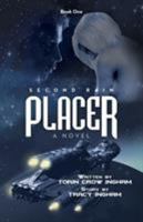 Placer: Second Rain 1480847003 Book Cover