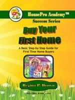 Buy Your First Home (Paperback) 1625460015 Book Cover