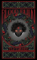 Blood Ruin: Book 4 of the Avatars of Ruin 1917507070 Book Cover