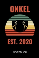 Onkel Est. 2020 Notizbuch: A5 Notizbuch PUNKTIERT als Geschenk f�r werdende Patenonkel Du wirst Onkel Geschenkidee Weihnachtsgeschenke Geschwister Schwanger �berraschung 1678930881 Book Cover