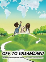 Off to Dreamland 1665720794 Book Cover