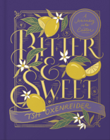 Bitter and Sweet: A Journey into Easter 0736985530 Book Cover