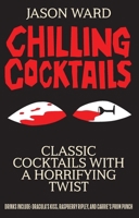 Chilling Cocktails 1645175901 Book Cover