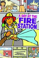 A Day at the Fire Station 1429656123 Book Cover