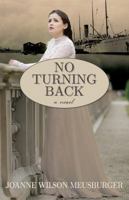 No Turning Back 1620202433 Book Cover