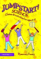 Jumpstart! Science: Games and activities for ages 5-11 B001Y35HSM Book Cover