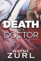 Death of a Doctor: A Sam Jenkins Mystery (Sam Jenkins Smoky Mountain Mysteries) B0DTGG6D8R Book Cover