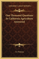 One Thousand Questions in California Agriculture Answered 1162677791 Book Cover