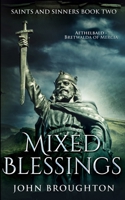 Mixed Blessings: Large Print Edition 4824110564 Book Cover