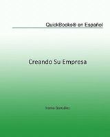 QuickBooks en Espa�ol: Creando su Empresa 1449540295 Book Cover