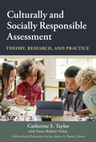 Culturally and Socially Responsible Assessment: Theory, Research, and Practice 0807766895 Book Cover