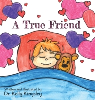 A True Friend 1647031095 Book Cover