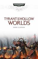 Tyrant of the Hollow Worlds 1784965383 Book Cover
