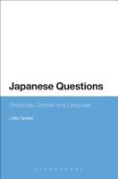 Japanese Questions: Discourse, Context and Language 1474288081 Book Cover