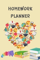 Homework Planner: Middle School or High School Student Planner for Academic Year 2020-2021 - Homework Planner Journal for Children - Assignment Planner 8864470514 Book Cover