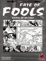 Fate of Fools: Two Tests of Wits and Wiles in the Young Kingdoms (Elric/Stormbringer) 1568820240 Book Cover