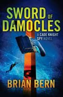 Sword of Damocles 1492703486 Book Cover