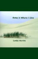 Home Is Where I Live 1578950406 Book Cover