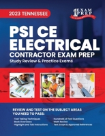 2023 Tennessee PSI CE Electrical Contractor Exam Prep: 2023 Study Review & Practice Exams B0CDYR3QXY Book Cover