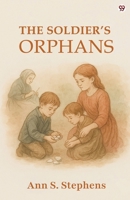 The Soldier s Orphans 9370815996 Book Cover