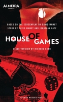 House of Games (Mamet, David) 0802130283 Book Cover