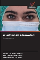 Wiadomosci zdrowotne (Polish Edition) 6209489958 Book Cover