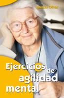 Ejercicios de agilidad mental (Mayores) 8498422086 Book Cover